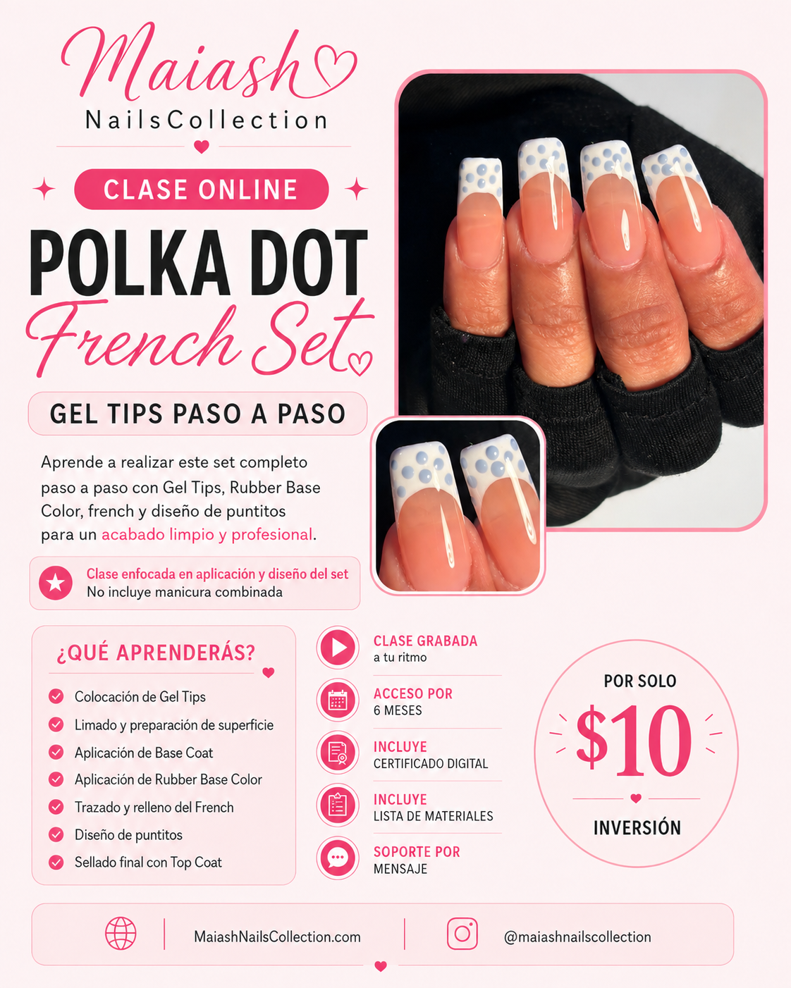 Clase Online Diseños POLKA DOT FRENCH SET   🌷 | Acceso 6 Meses | Plataforma para la clase facebook - Importante: esta clase está enfocada en la aplicación y el diseño del set. No incluye manicura combinada.