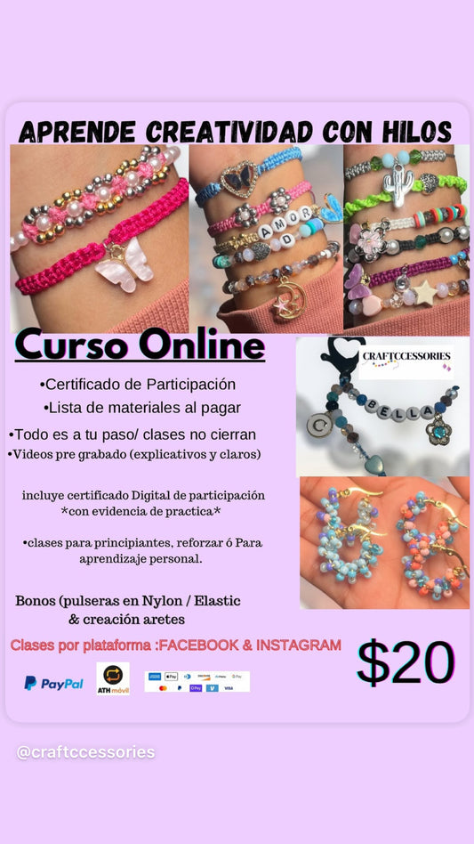 Curso Online  BISUTERÍA 
Aprende a crear pulseras en hilos , pulsera elástica, aretes sencillos y llavero. Ideal para emprender o uso personal.
Te atendemos en breve - vía Facebook y Instagram