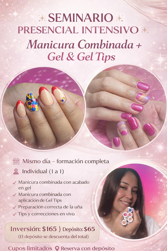 SEMINARIO PRESENCIAL TU SOLO CONMIGO PASO A PASO / Manicura Combinada con GEL TIPS Y GEL  2 en 1 (depósito $65 se le restan al total $165) el día de la cita debe pagar el restante / UBICACIÓN GUAYNABO PUEBLO